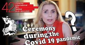 42nd Moscow International Film Festival and Covid 19
