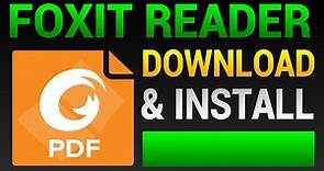 How To Download & Install Foxit PDF Reader Latest Version - Free PDF Reader & Viewer
