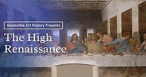 Art of the High Renaissance II Art History Video