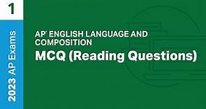 1 | MCQ (Reading Questions) | Practice Sessions | AP English Language and Composition