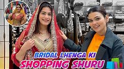 BRIDAL LHENGA KI SHOPPING SHURU | ARMAAN MALIK