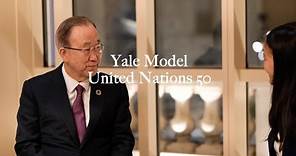 A Conversation with Ban Ki-moon - YMUN 50 Exclusive