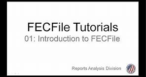 FECFile Introduction