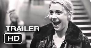 Frances Ha Official Theatrical Trailer #1 (2013) - Greta Gerwig, Adam Driver Movie HD