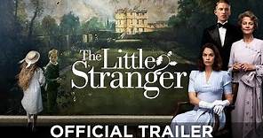 THE LITTLE STRANGER - Official Trailer - Domhnall Gleeson, Ruth Wilson, Will Poulter