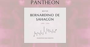 Bernardino de Sahagún Biography - 16th-century Franciscan friar and missionary in colonial Mexico