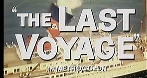 The Last Voyage (1960) Approved | Action, Adventure, Drama, Thriller Official Trailer