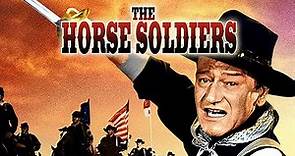 The Horse soldiers, año 1959, John Wayne y William Holden!