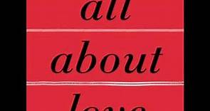 All About Love - Full Audio Book. Bell Hooks