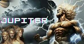 Jupiter: God of thunder and all dieties (Roman Mythology)