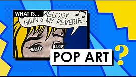 What is Pop Art? Art Movements & Styles