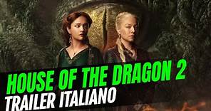 House of the Dragon 2: trailer italiano della seconda stagione della serie HBO