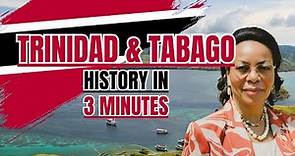 Trinidad and Tobago's History in 3 Minutes #trinidadandtobago #history