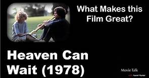 What Makes this Film Great | Heaven Can Wait (1978)
