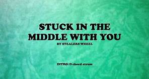 Stuck in the middle with you by Stealers Wheel - Easy chords and lyrics