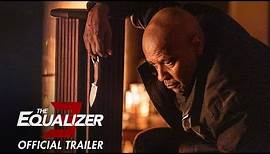 The Equalizer 3 - Official Trailer - Only In Cinemas Now