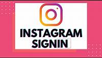 How to Login Instagram Account? Sign In Instagram on App | Sign In/Login to Instagram Account 2020