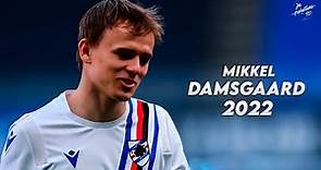 Mikkel Damsgaard 2022 ► Amazing Skills, Assists & Goals - Sampdoria | HD