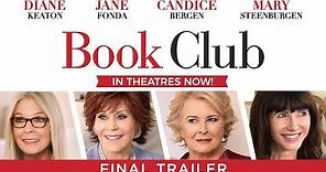 Book Club (2018) - Final Trailer - Paramount Pictures