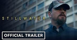 Stillwater - Official Trailer (2021) Matt Damon, Abigail Breslin