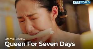 (Preview) Queen For Seven Days : EP14 | KBS WORLD TV