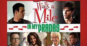 Walk A Mile In My Pradas (Trailer) Tom Arnold | Nathaniel Marston | Dee Wallace| Mike Starr
