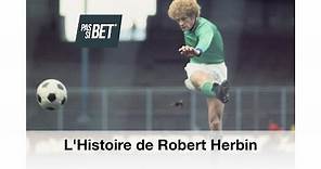 L'Histoire de Robert Herbin