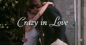 Crazy in Love (TV Movie) Feature Clip