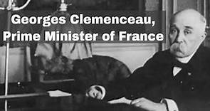 15th November 1917: Georges Clemenceau appointed Prime Minister of France for the second time