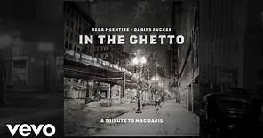 Reba McEntire, Darius Rucker - In The Ghetto (Official Audio)