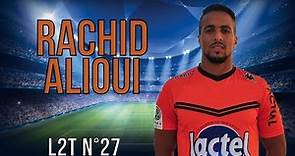 RACHID ALIOUI 2015-2016 [HD] Buts, assist, dribbles, passes [L2T N°27] Stade Lavallois