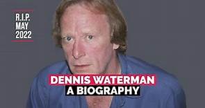 Dennis Waterman: A Biography