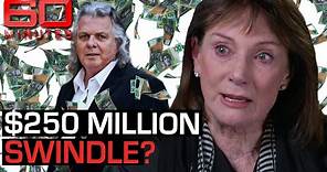 EXPOSED: Is this alleged Ponzi scheme Australia's biggest financial scandal? | 60 Minutes Australia