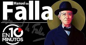 Manuel de Falla en 10 minutos