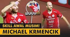 FULL SKILL • Michael Krmencik • Calon Striker Terbaik di Liga 1?