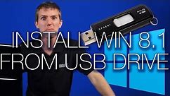 How To Install Windows 8.1 From USB Guide/Tutorial (Easiest Method)