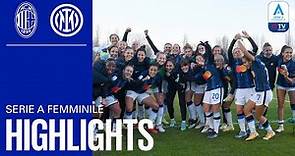 MILAN 0-3 INTER WOMEN | INTER WOMEN HIGHLIGHTS | 21/22 Serie A Femminile 🥳🙌🏻⚫🔵