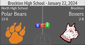 Brockton High School Boys Basketball vs North High School 1-22-24