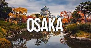 Descubre OSAKA Japón 🇯🇵 | 19 Imprescindibles de Hacer y Ver