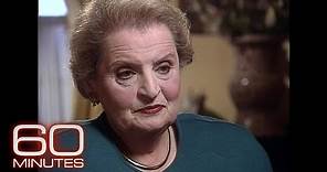 Madeleine Albright: The 1997 60 Minutes Interview