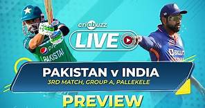 Preview: Asia Cup 2023, Pakistan v India, Match 3