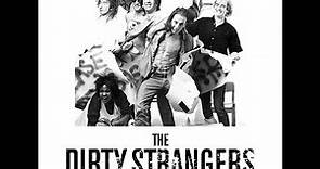 the Dirty Strangers - Thrill of the Thrill