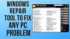 Windows Repair Tool to Fix Any PC Problem