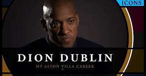 Icons: Dion Dublin interview – My Aston Villa career in focus