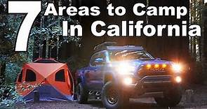 7 BEST Camping Areas in California - Places to Camp in California