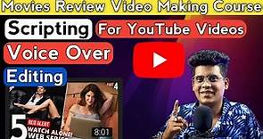 😍 How To Make Movie Review Videos On Youtube Full Course | Editing | Scripting | Voice Over