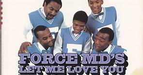 Force MD's - Let Me Love You: The Greatest Hits