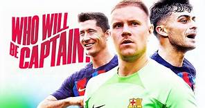 Who Should Captain Barcelona NEXT Season?!