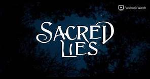 Sacred Lies Trailer