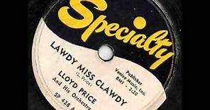 LLOYD PRICE Lawdy Miss Clawdy 1952